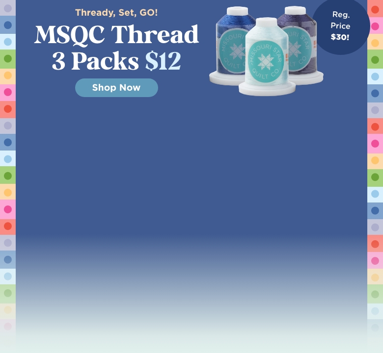 Missouri Star Thread 3 Packs Sale