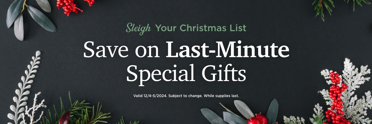 Last Minute Special Gifts