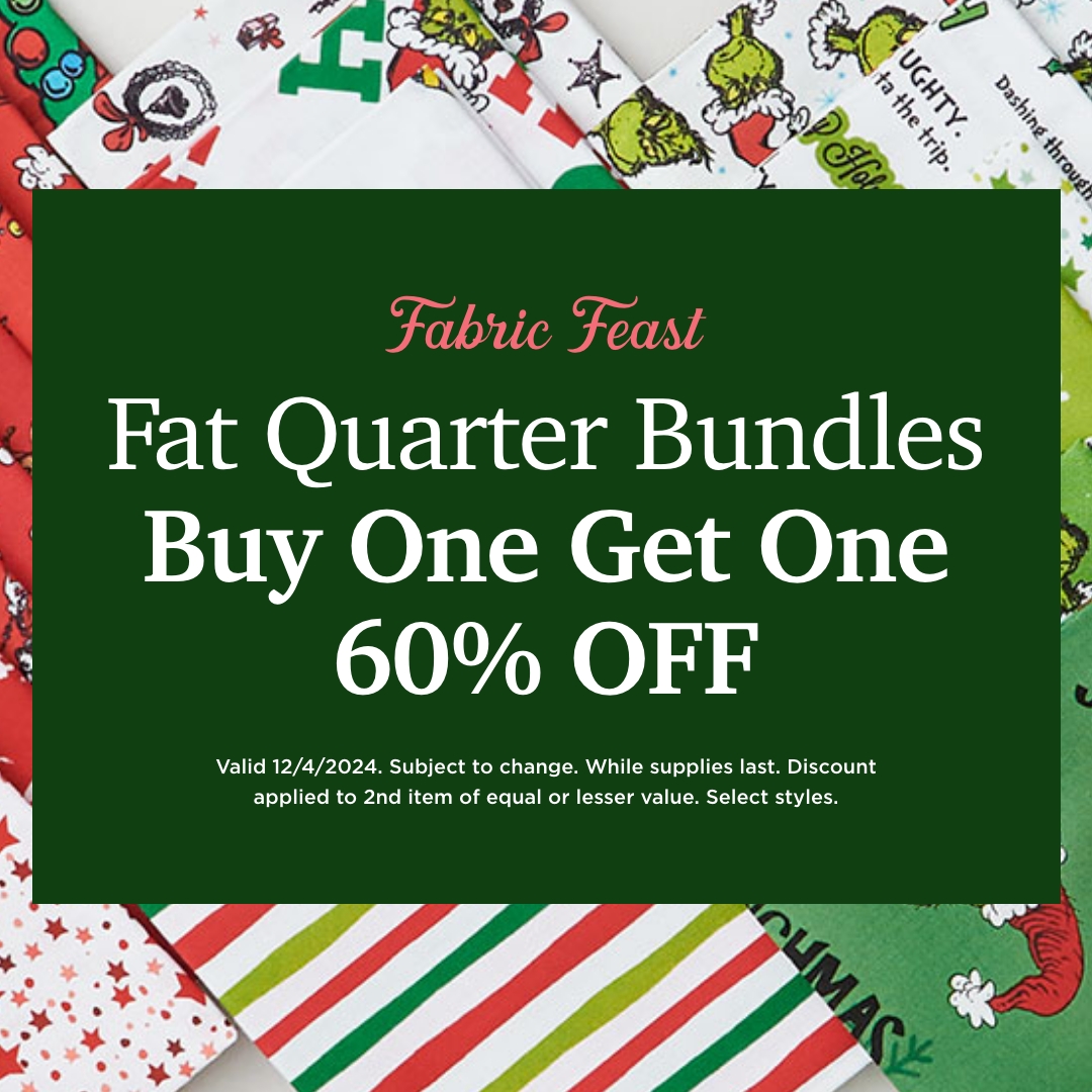 Fat Quarter Bundles Buy One Get One 60% Off