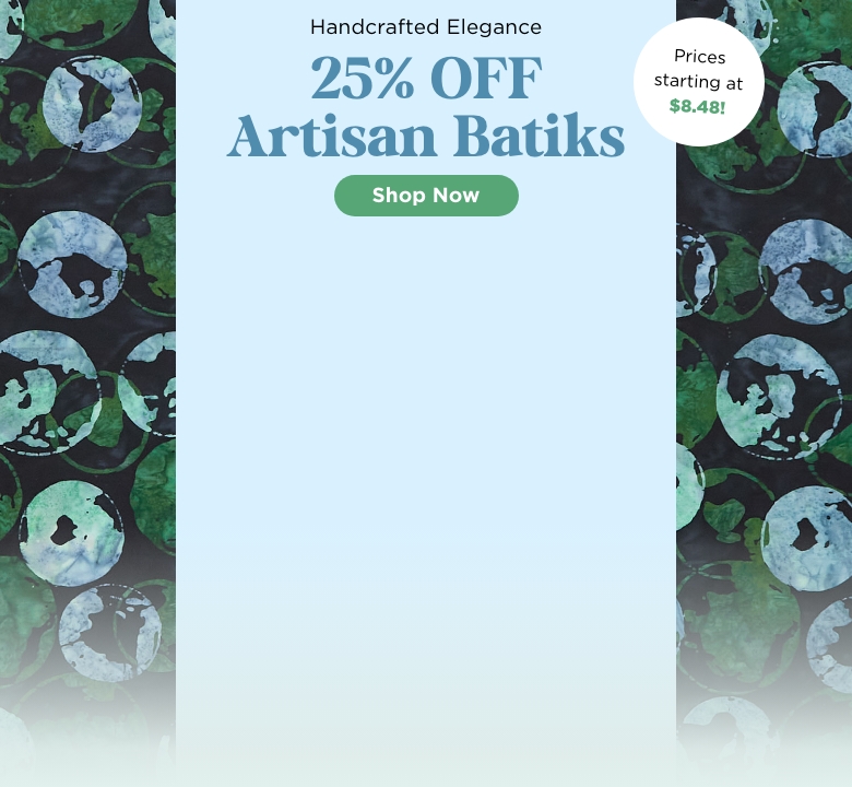 Artisan Batiks Fabric Sale