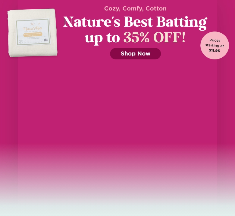Nature's Best Batting Sale