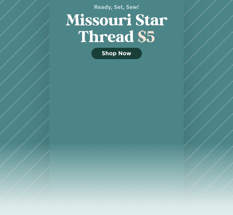 Missouri Star Thread