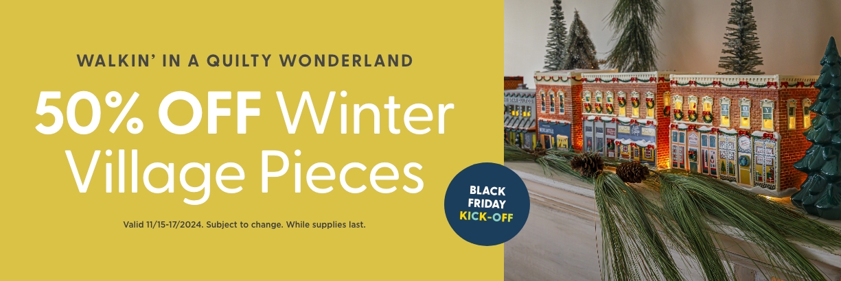 Missouri Star Winter Village Sale