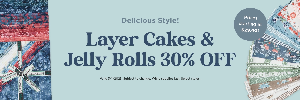 Select Jelly Roll & Layer Cake Sale