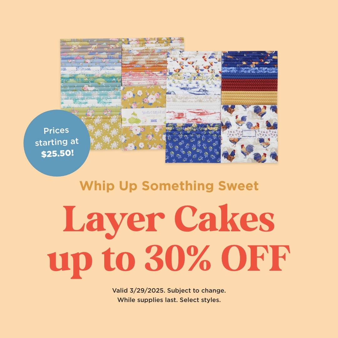 Layer Cakes up to 30% Off