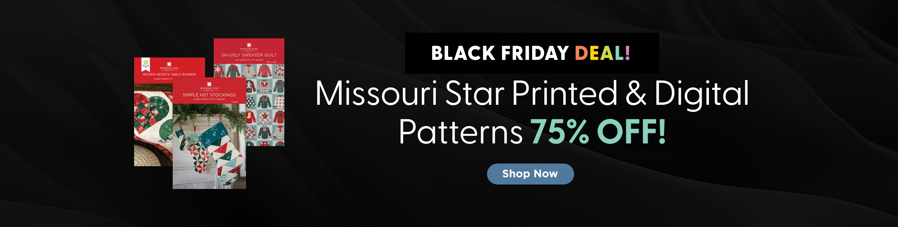 Missouri Star Pattern Sale