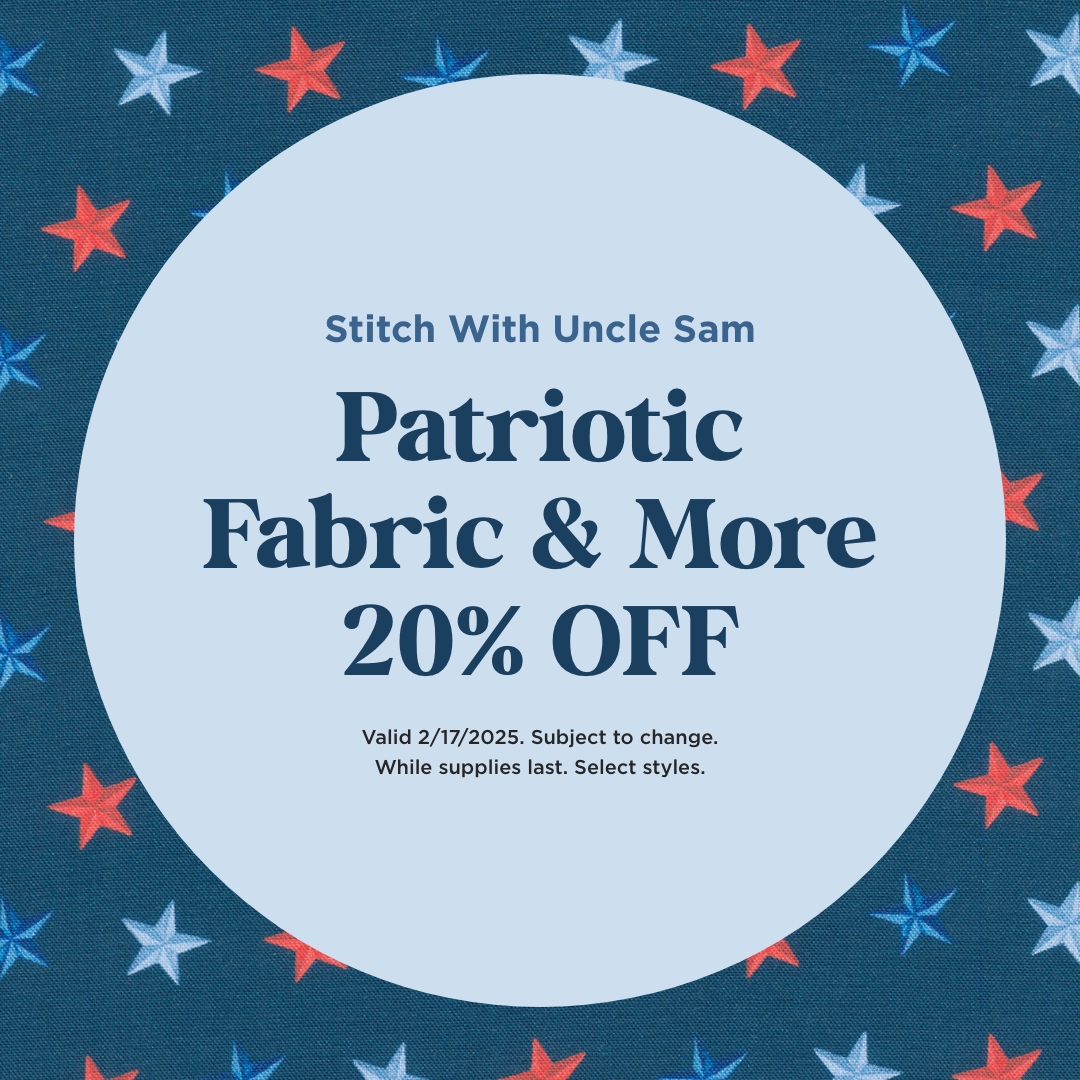 Patriotic Fabric & More 20% Off