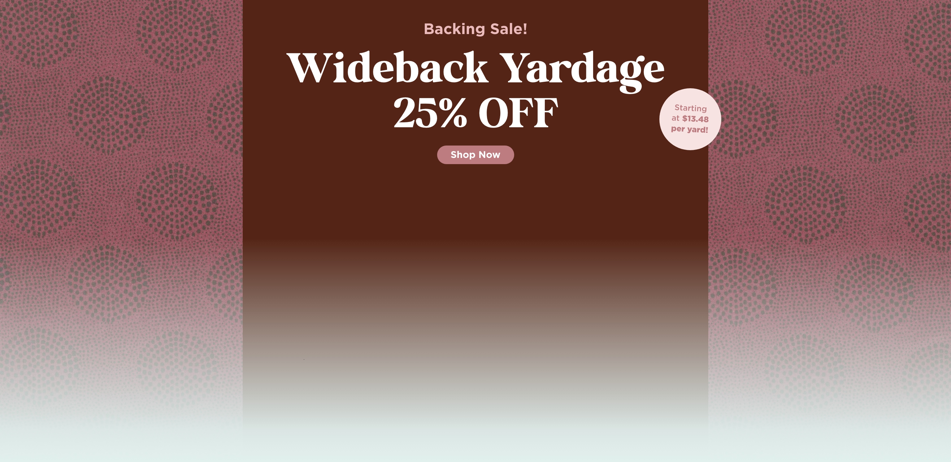 Wideback Yardage Sale