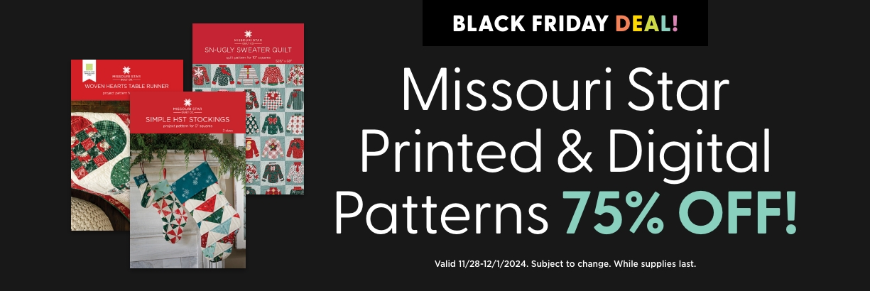 Missouri Star Pattern Sale