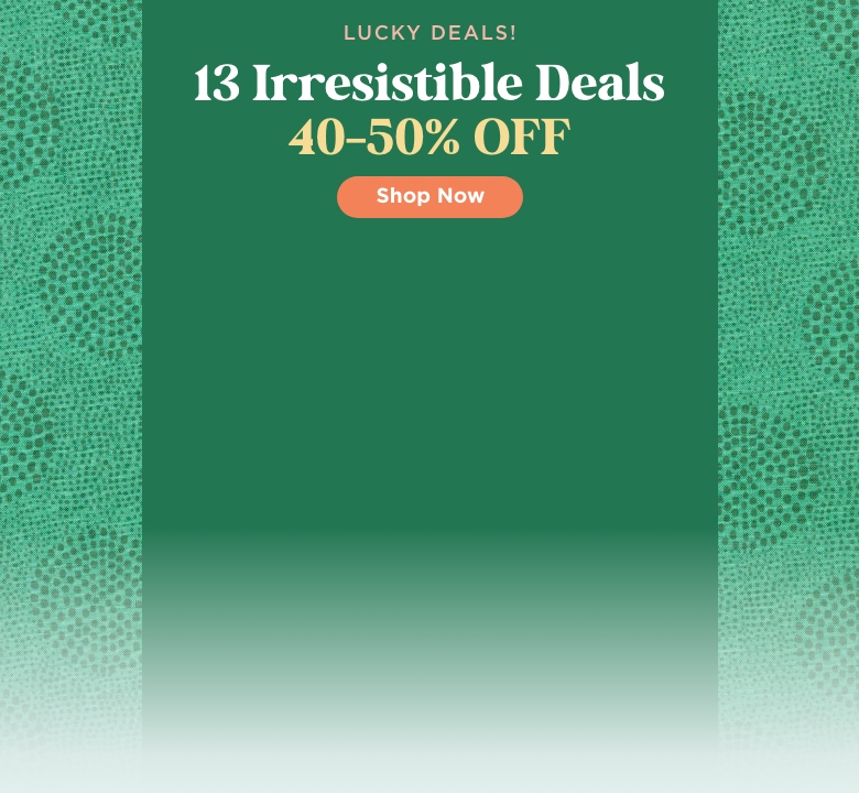13 Lucky Deals