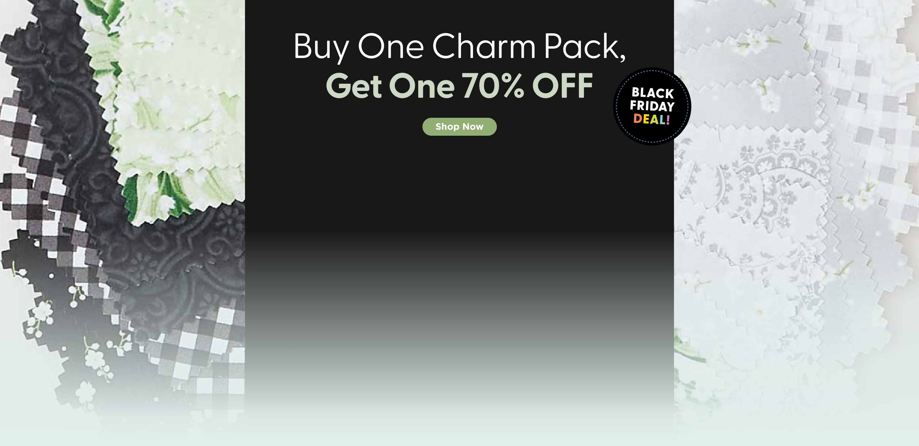 Charm Pack Buy One Get One Sale