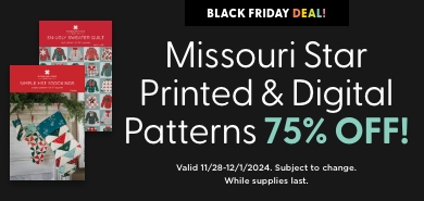 Missouri Star Pattern Sale