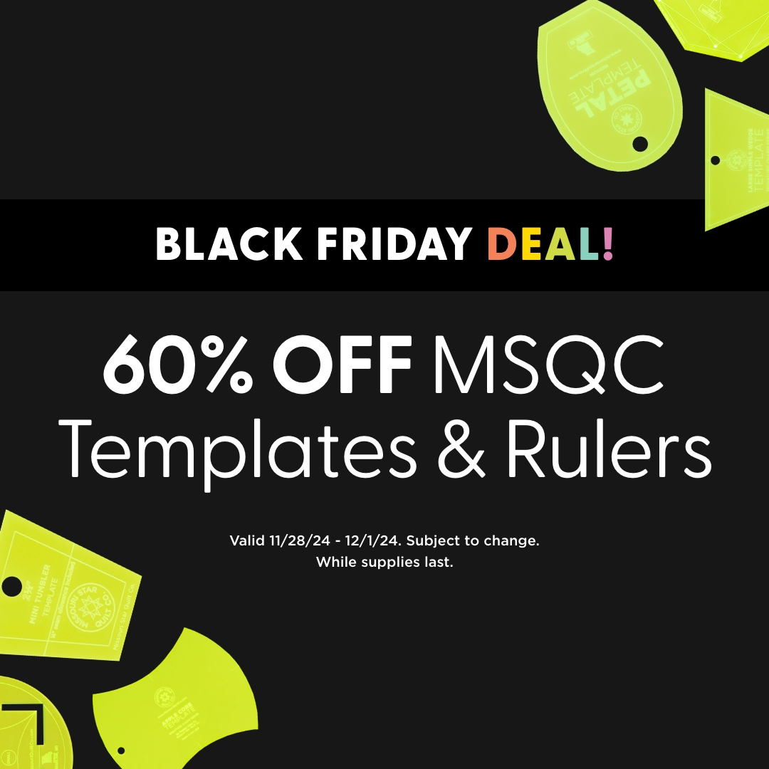 Missouri Star Template & Ruler Sale
