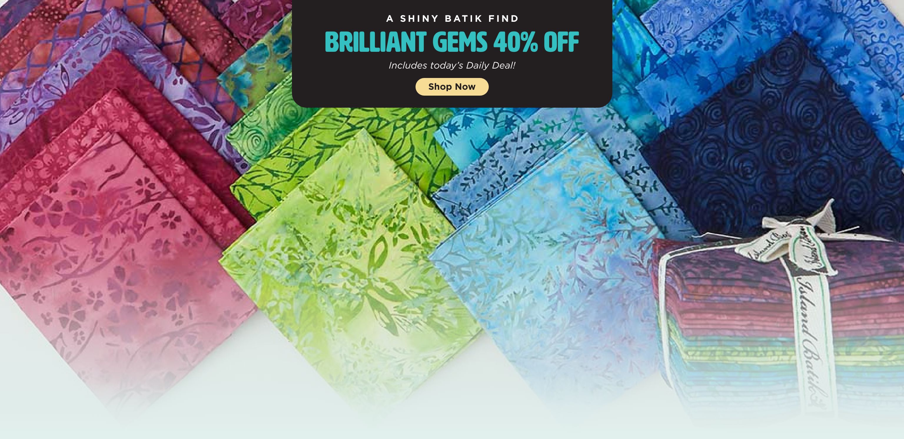 Brilliant Gem Batiks Sale