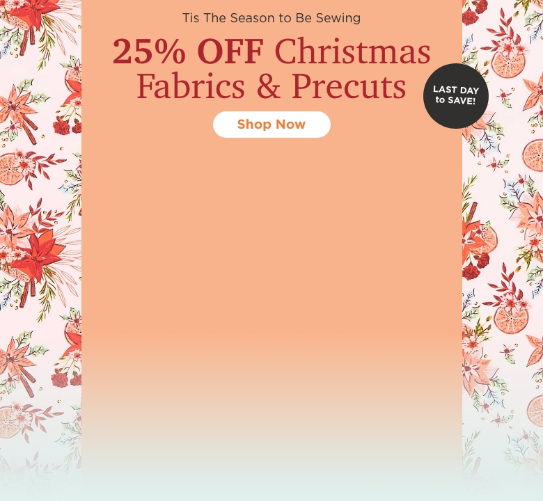 25% Off Christmas Fabrics