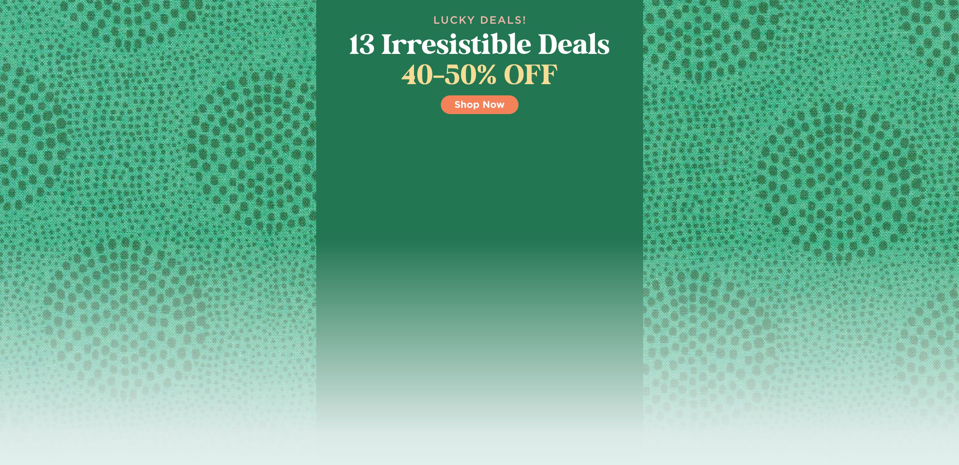 13 Lucky Deals