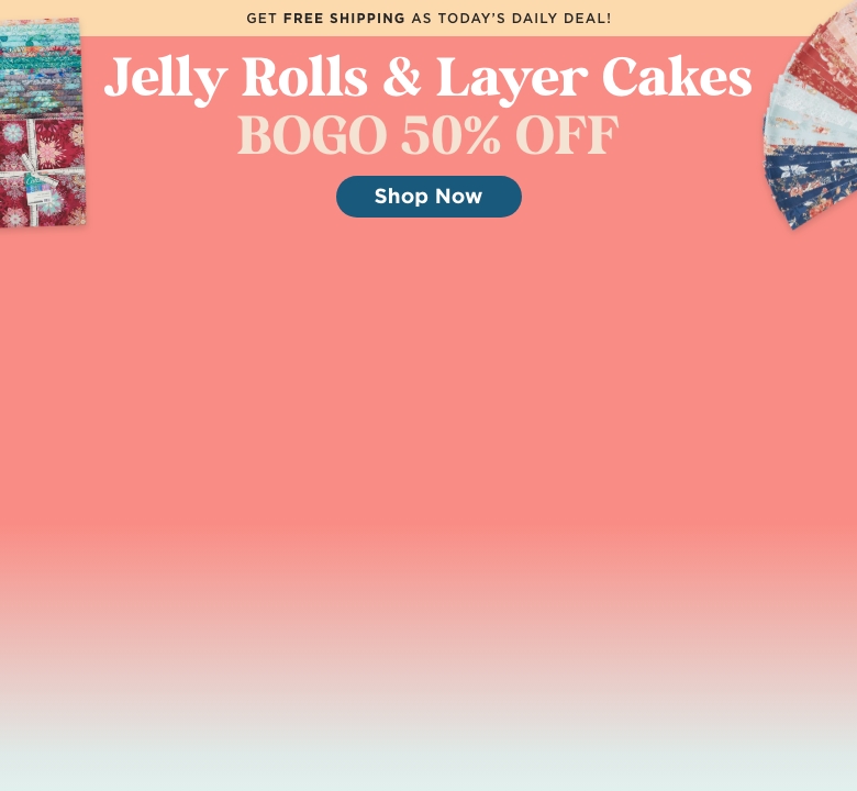 Jelly Rolls & Layer Cakes