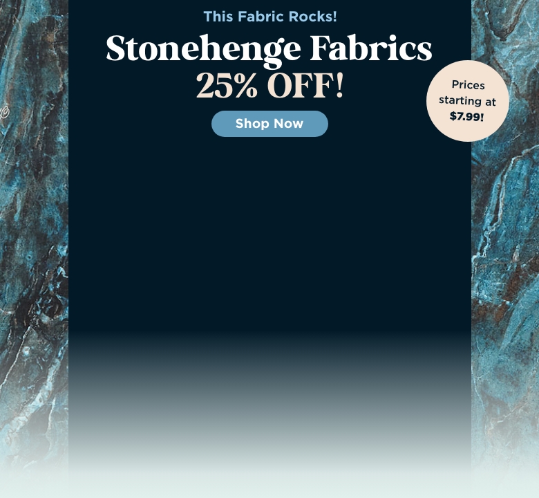 Stonehenge Fabric Sale