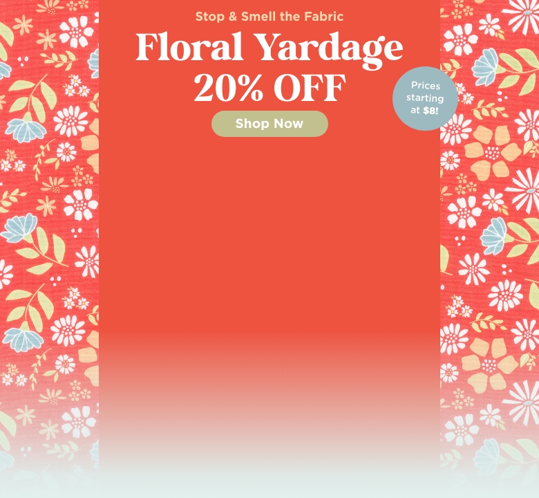 Floral Yardage Sale