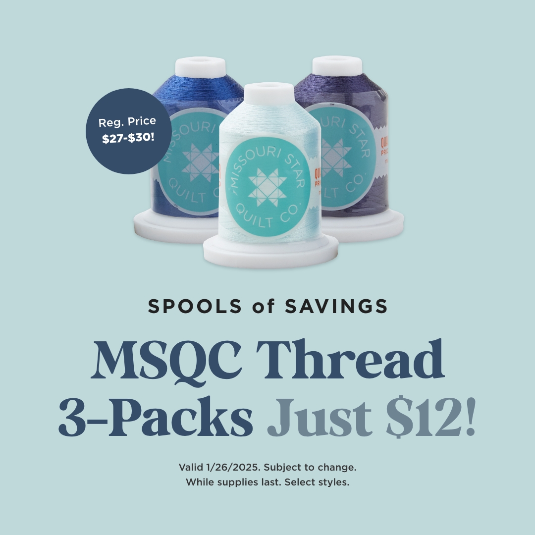 Missouri STar Thread 3-Packs Just $12