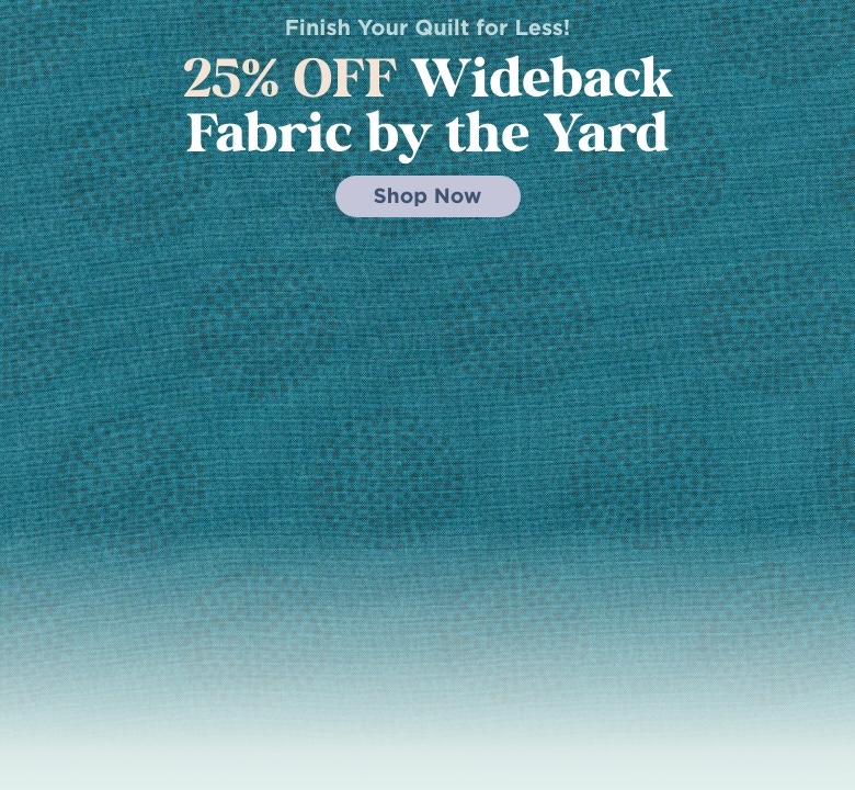Wideback Yardage Sale