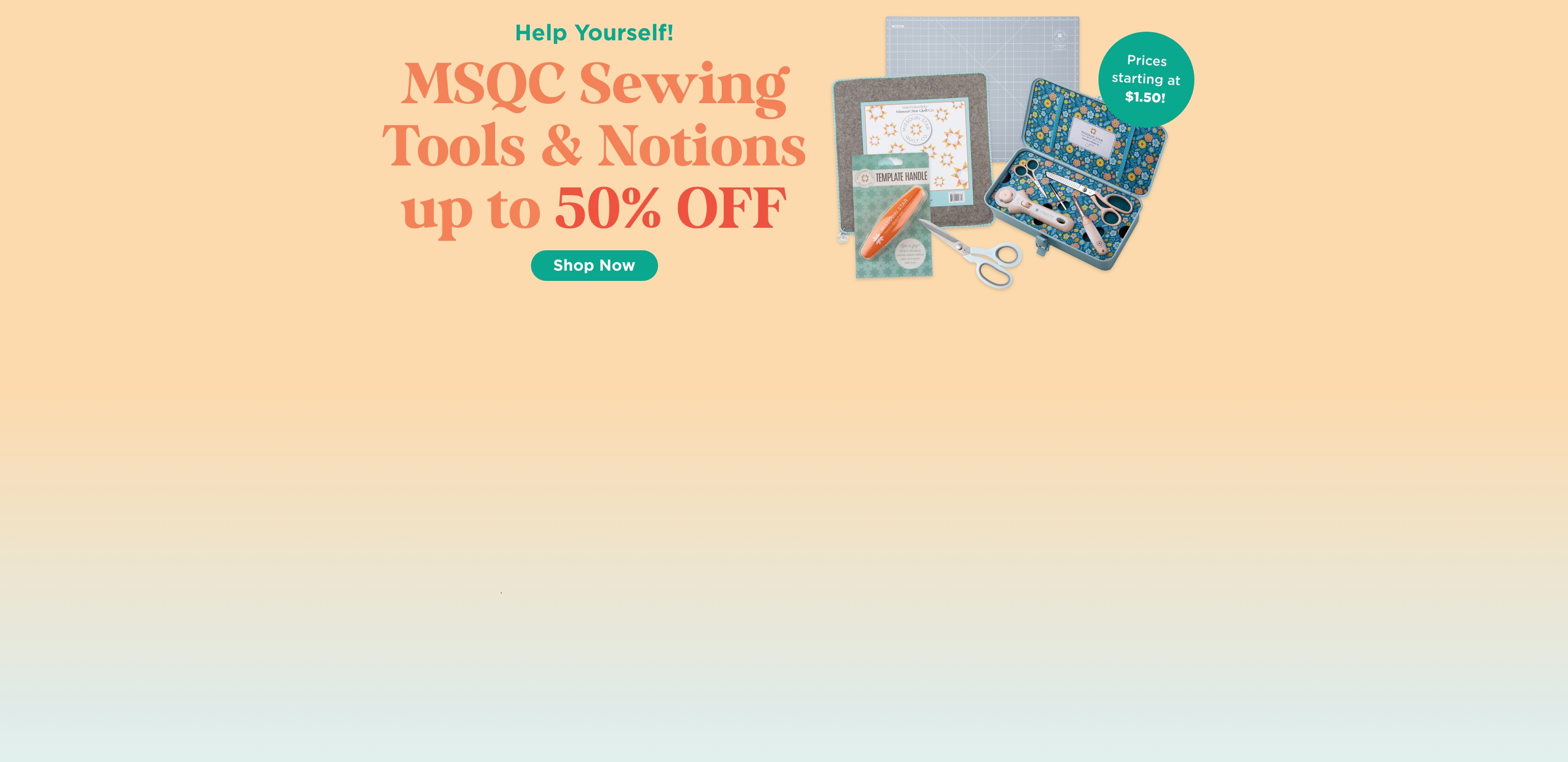 Missouri Star Tools & Notions
