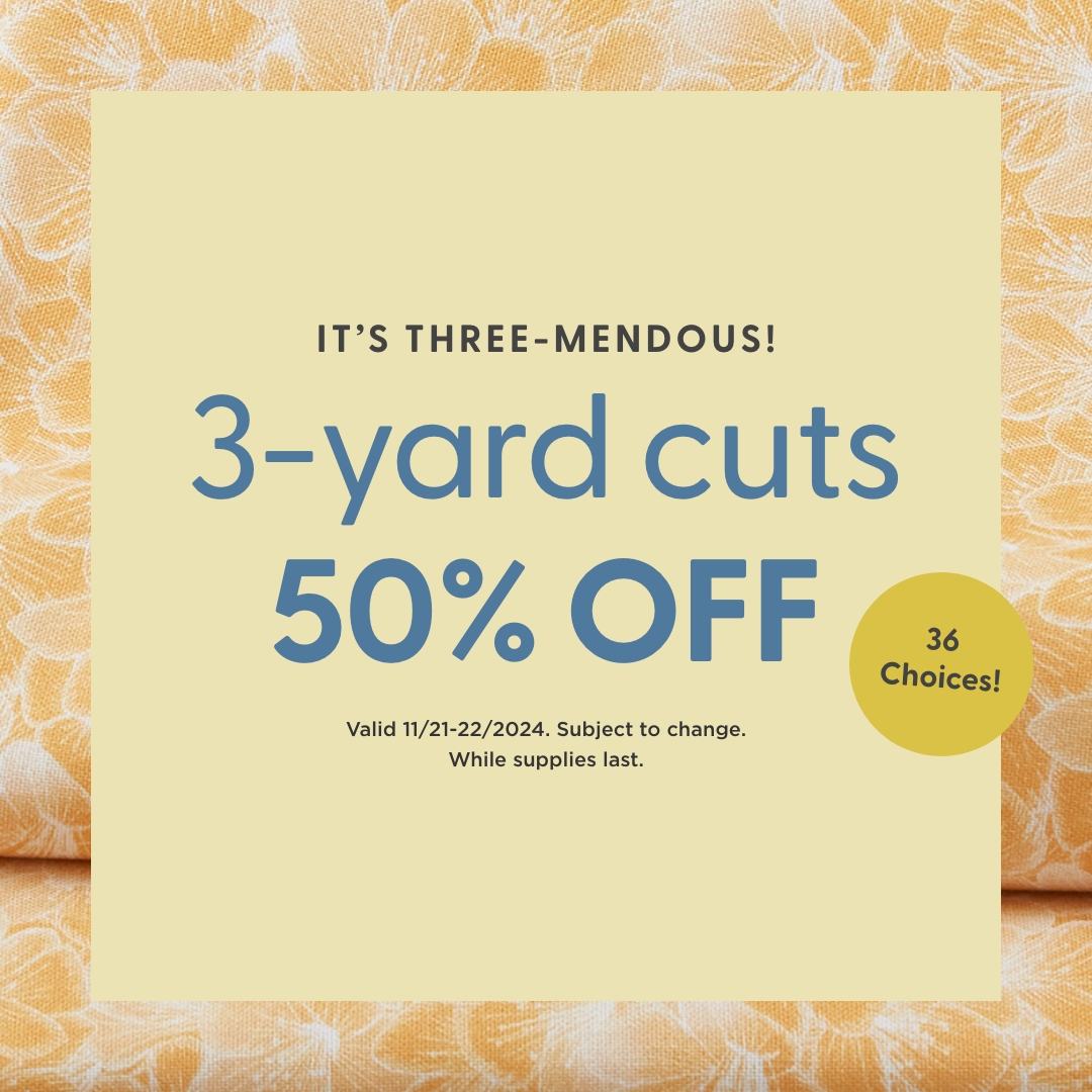 3 Yard Cuts 50% Off