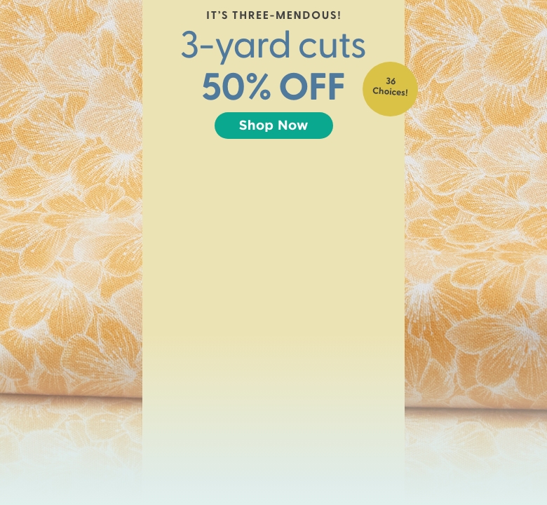 3 Yard Cut Sale