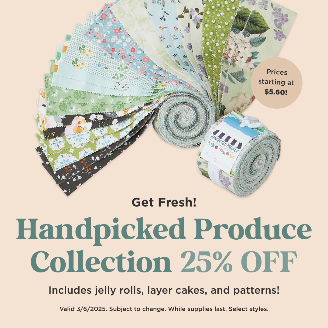 Handpicked Produce Collection 25% Off