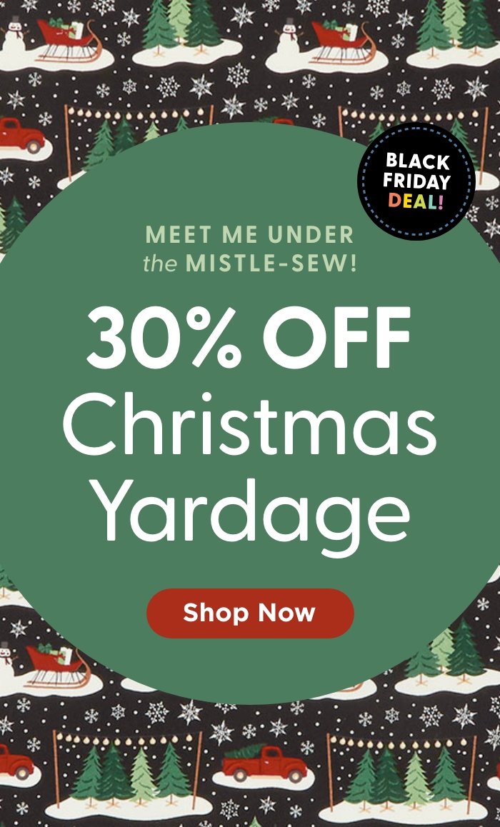 30% Off Christmas Yardage