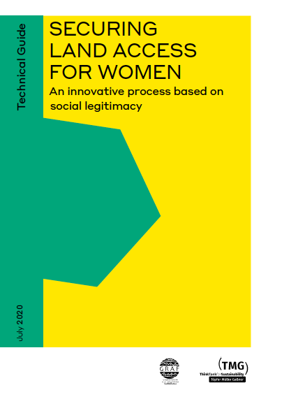 Securing land access for women - an innovative process based on social legitimacy