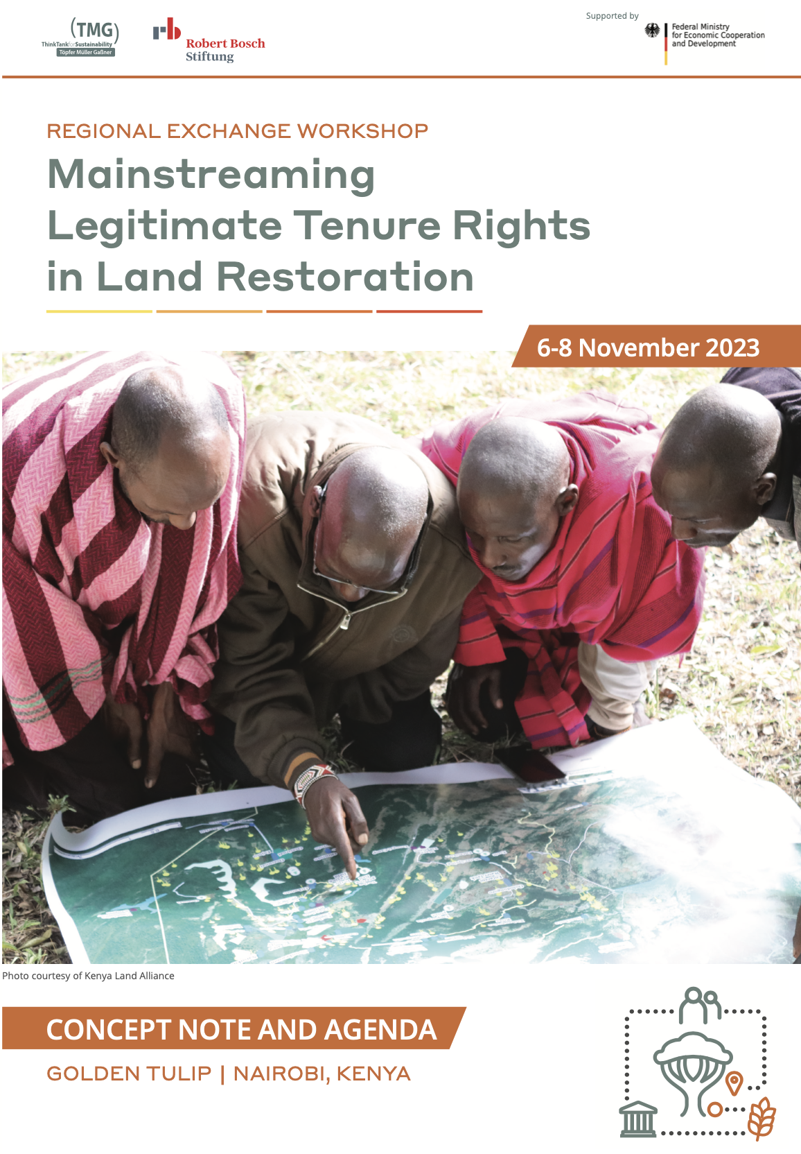 Programme: Regional Exchange Workshop on Mainstreaming Legitimate Tenure Rights in Land Restoration