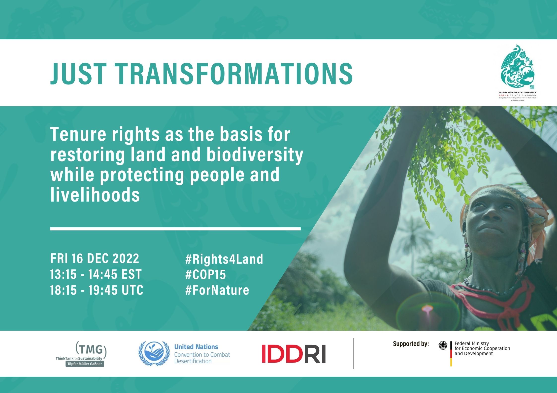 Just transformations – Tenure rights as the basis for restoring land and biodiversity while protecting people and livelihoods