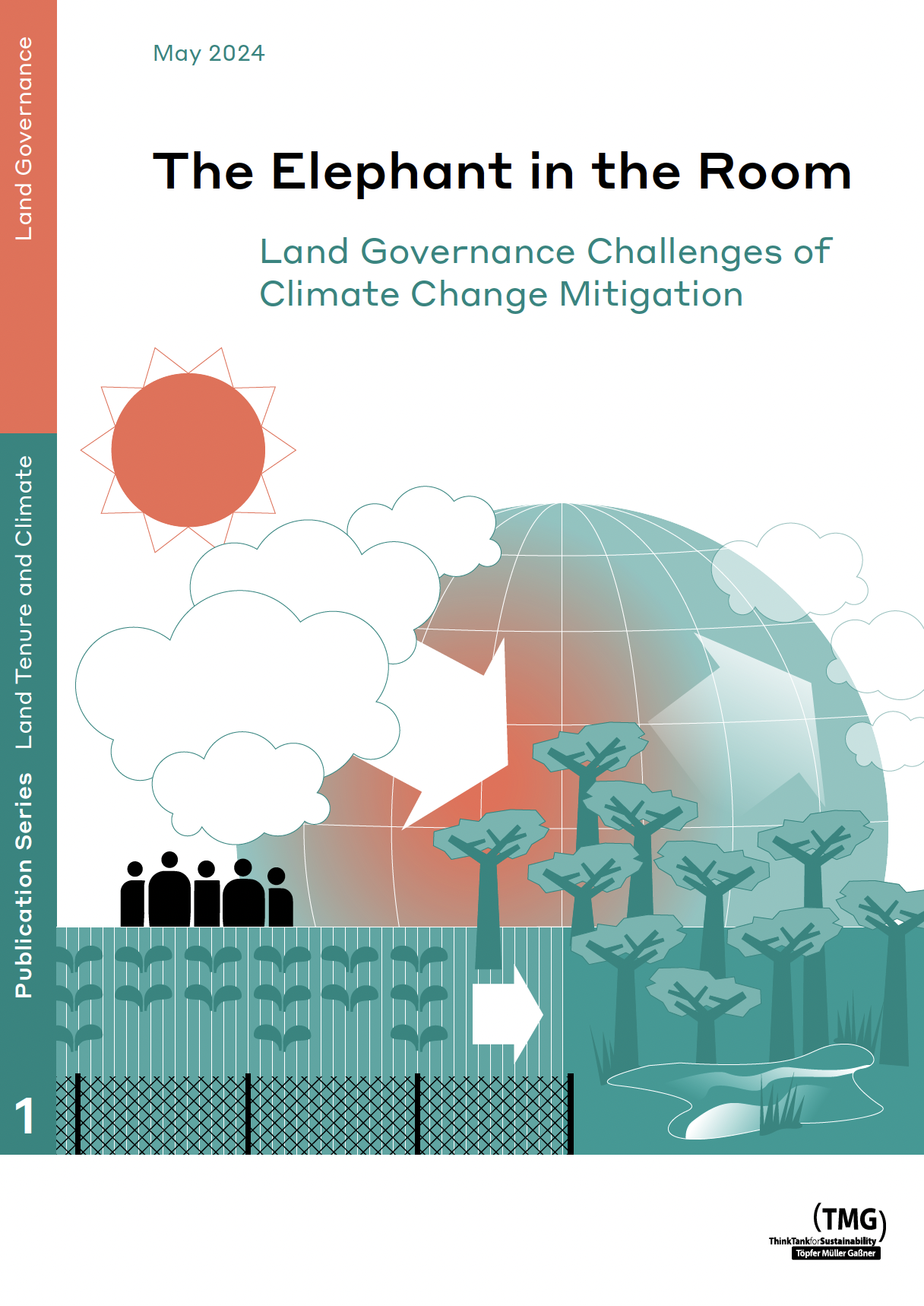 The Elephant in the Room. Land Governance Challenges of Climate Change Mitigation
