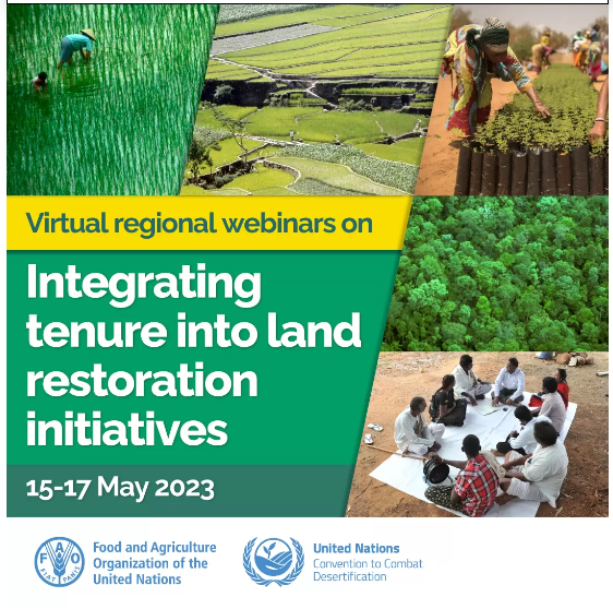UNCCD-FAO Regional Webinars on Integrating Tenure Security into Land Restoration Initiatives