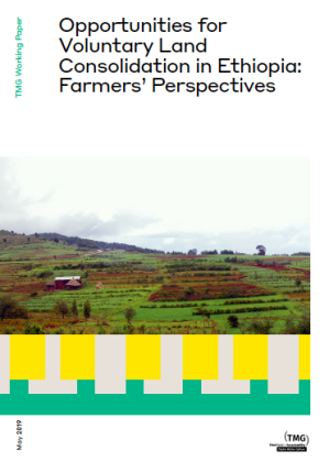 Opportunities for Voluntary Land Consolidation in Ethiopia: Farmers' Perspectives