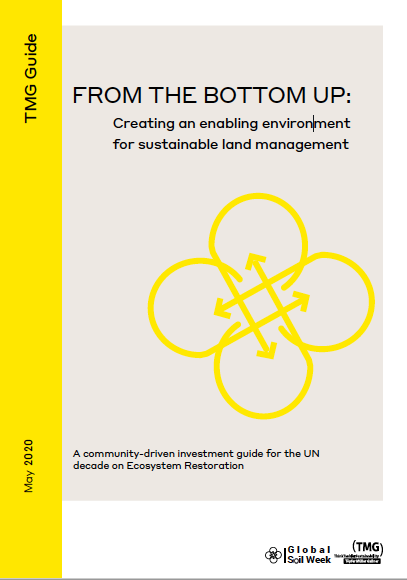 From The Bottom Up: Creating an enabling environment for sustainable land management