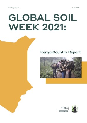 Global Soil Week 2021: Kenya Country Report