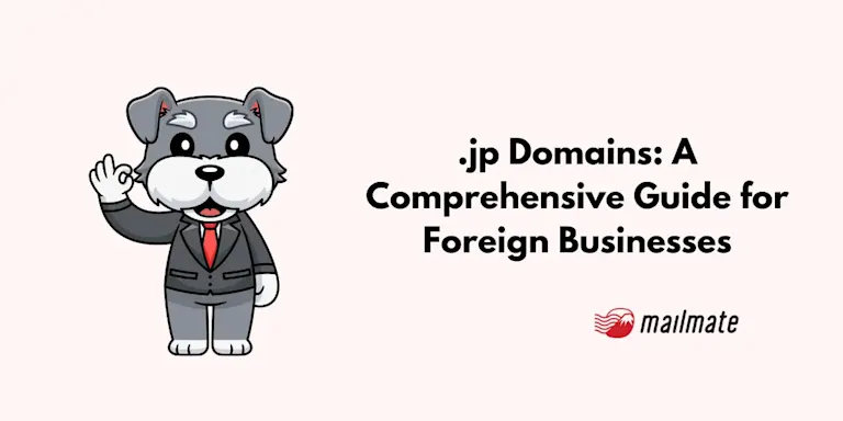 .jp Domains: A Comprehensive Guide for Foreign Businesses