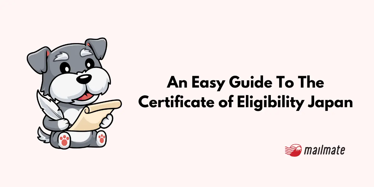 An Easy Guide To The Certificate of Eligibility Japan