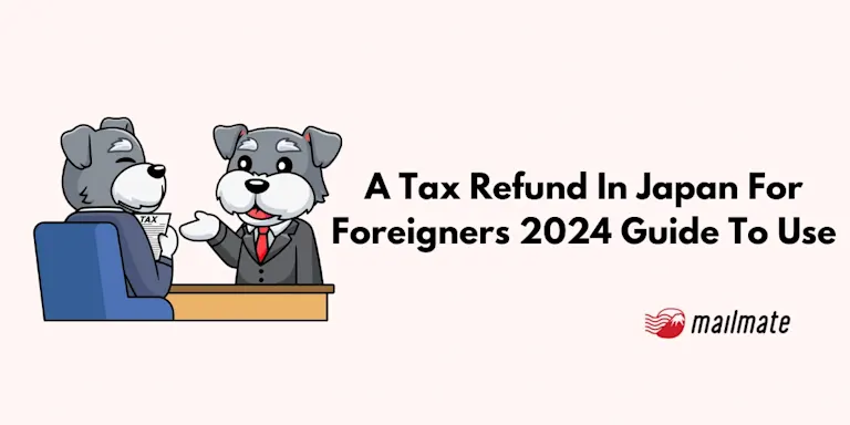 A Tax Refund In Japan For Foreigners