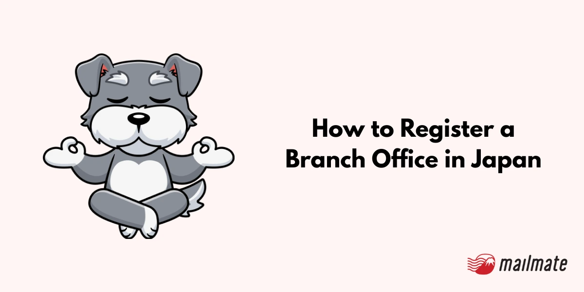 How to Register a Branch Office in Japan