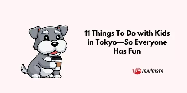 11 Things To Do with Kids in Tokyo—So Everyone Has Fun