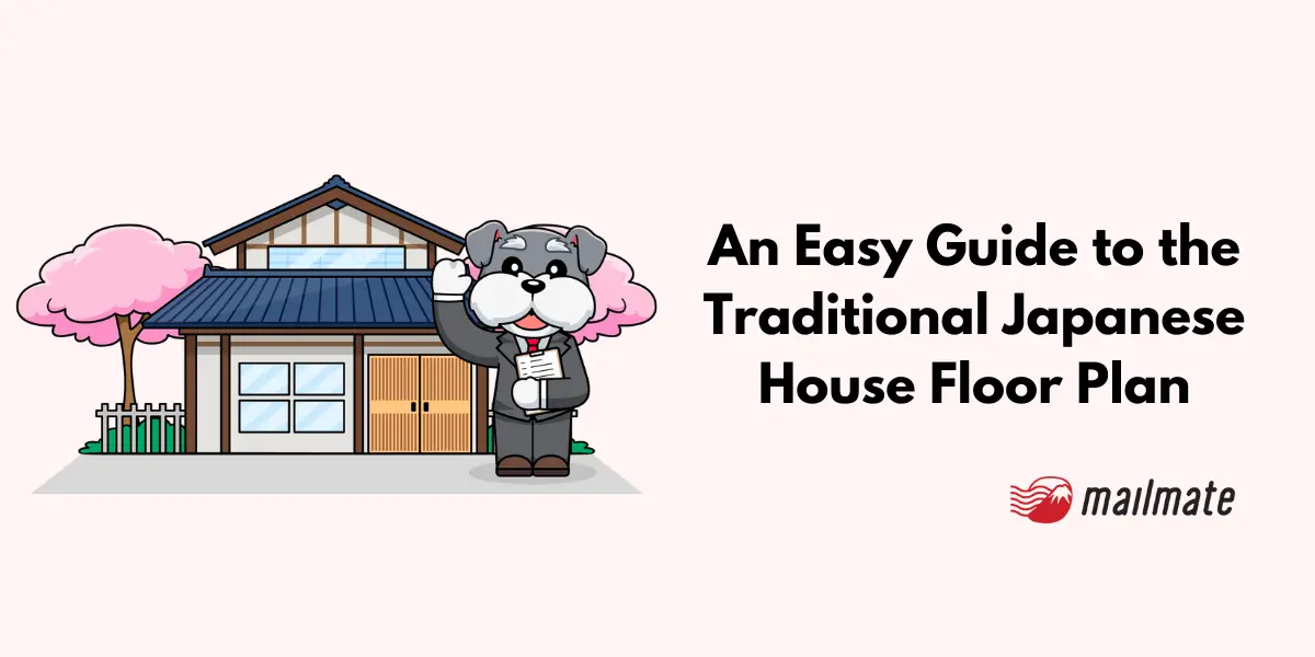 An Easy Guide to the Traditional Japanese House Floor Plan