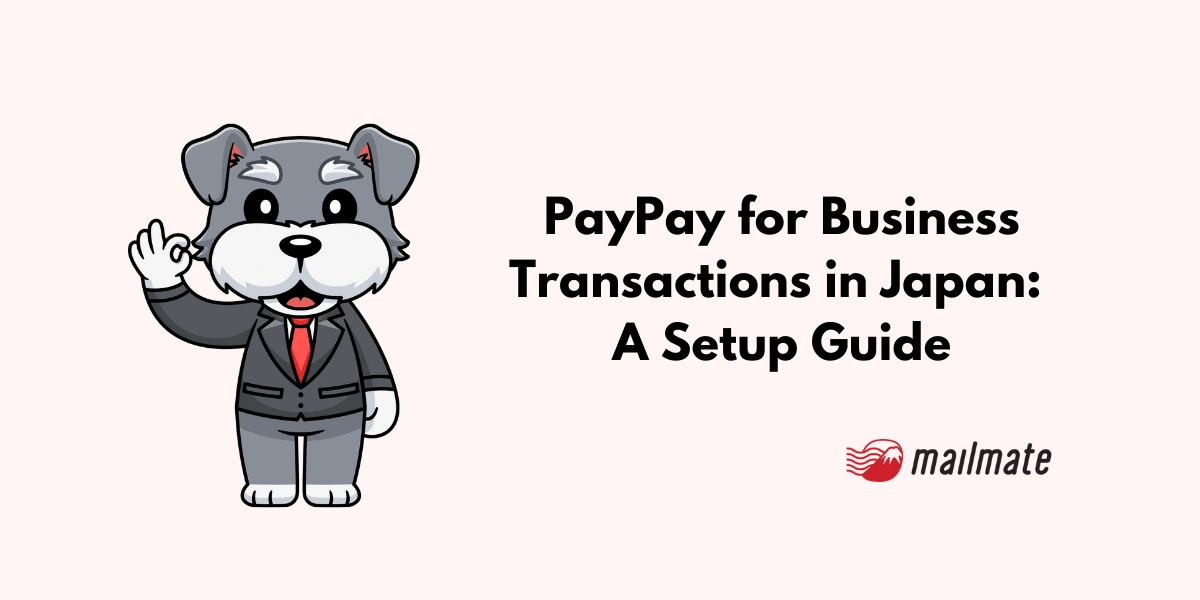 PayPay for Business Transactions in Japan: A Setup Guide