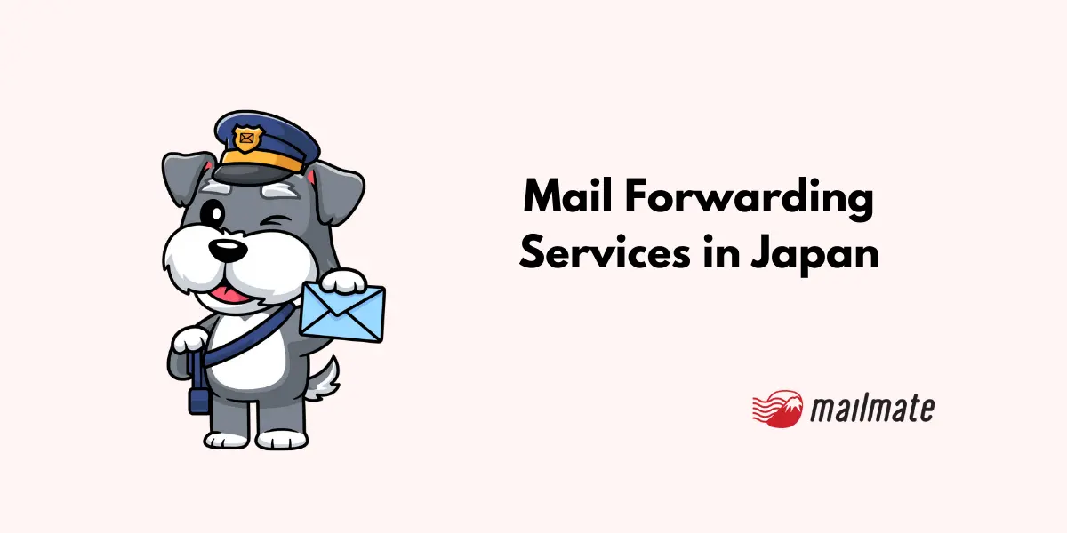 Mail Forwarding Service in Japan: Top Picks for 2024