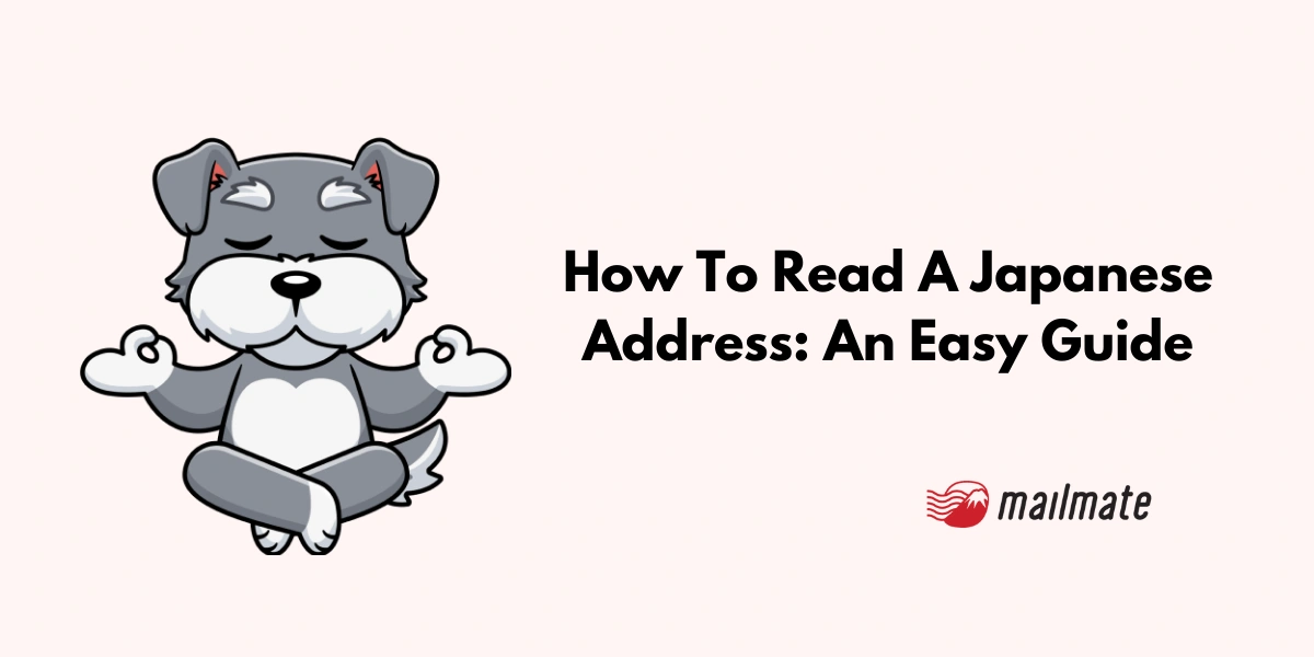 How To Read A Japanese Address: An Easy Guide