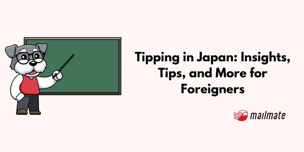 Tipping in Japan: Insights, Tips, and More for Foreigners