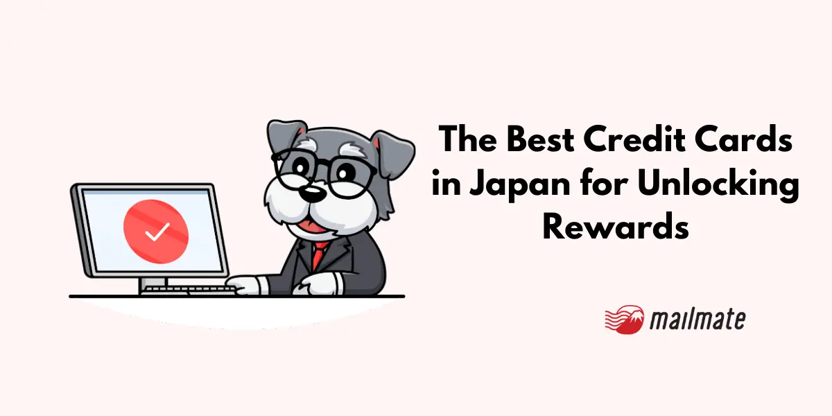 The Best Credit Cards in Japan for Unlocking Rewards