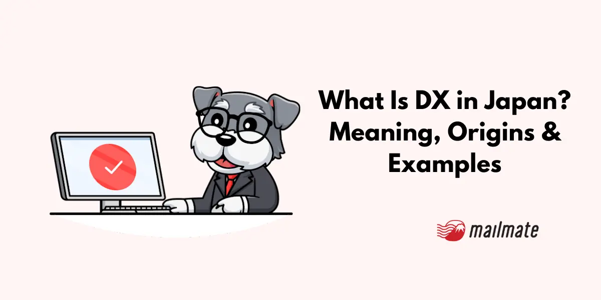 What Is DX in Japan? Meaning, Origins & Examples